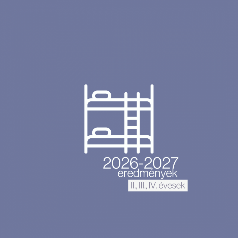 Bentlakás - Pályázati eredmények a 2026/2027-es tanévre