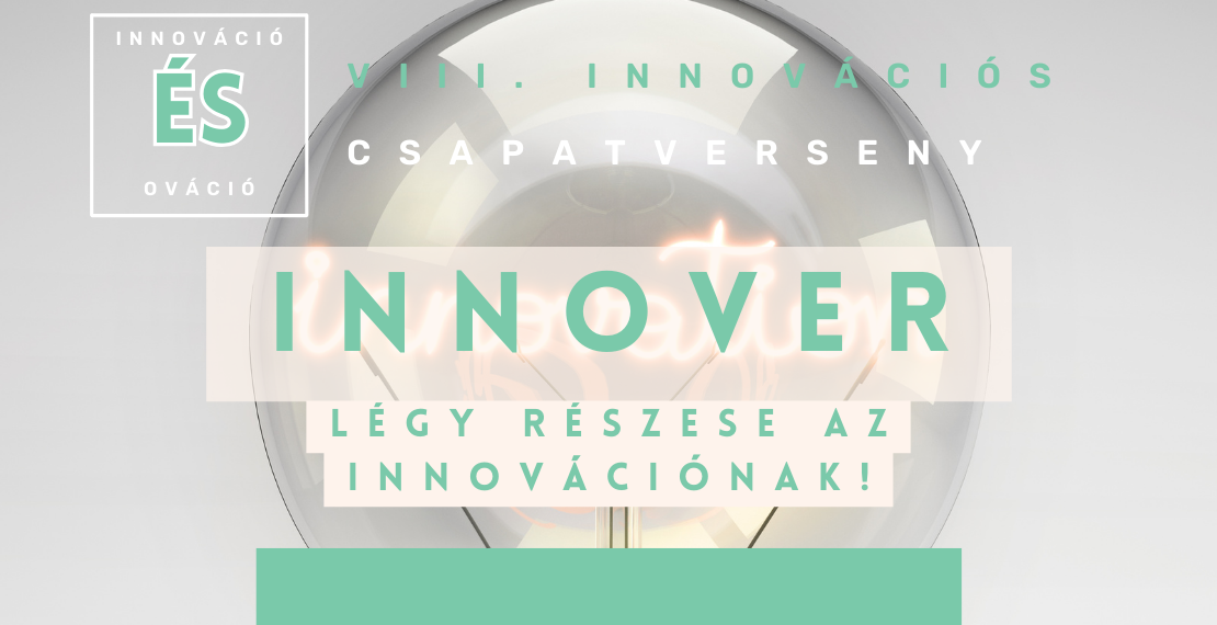 Versenyfelhívás: VIII. Innover - Innovációs csapatverseny