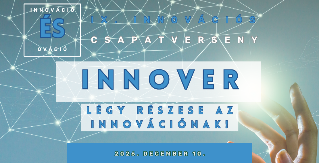 Versenyfelhívás: IX. Innover - Innovációs csapatverseny