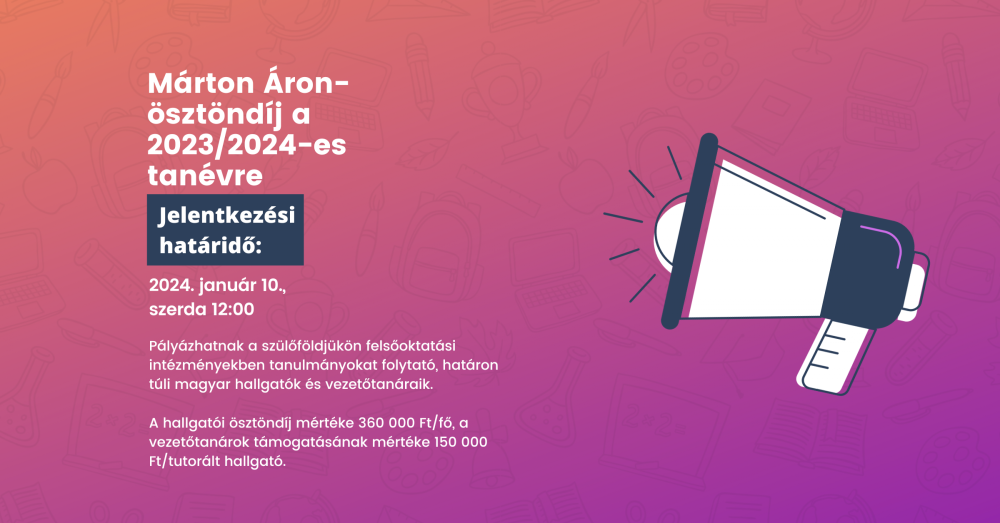 Márton Áron-ösztöndíj a tehetséges külhoni magyar fiatalok tudományos-kutatói tevékenységének támogatására