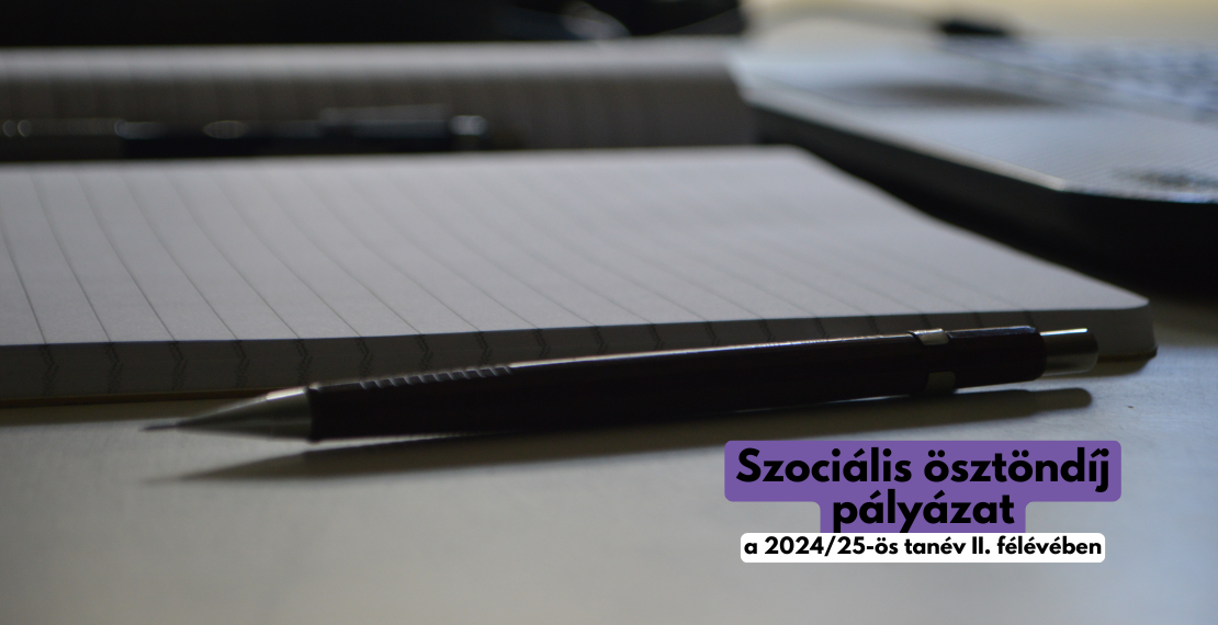 Szociális ösztöndíj pályázat 2024/2025, II. félév