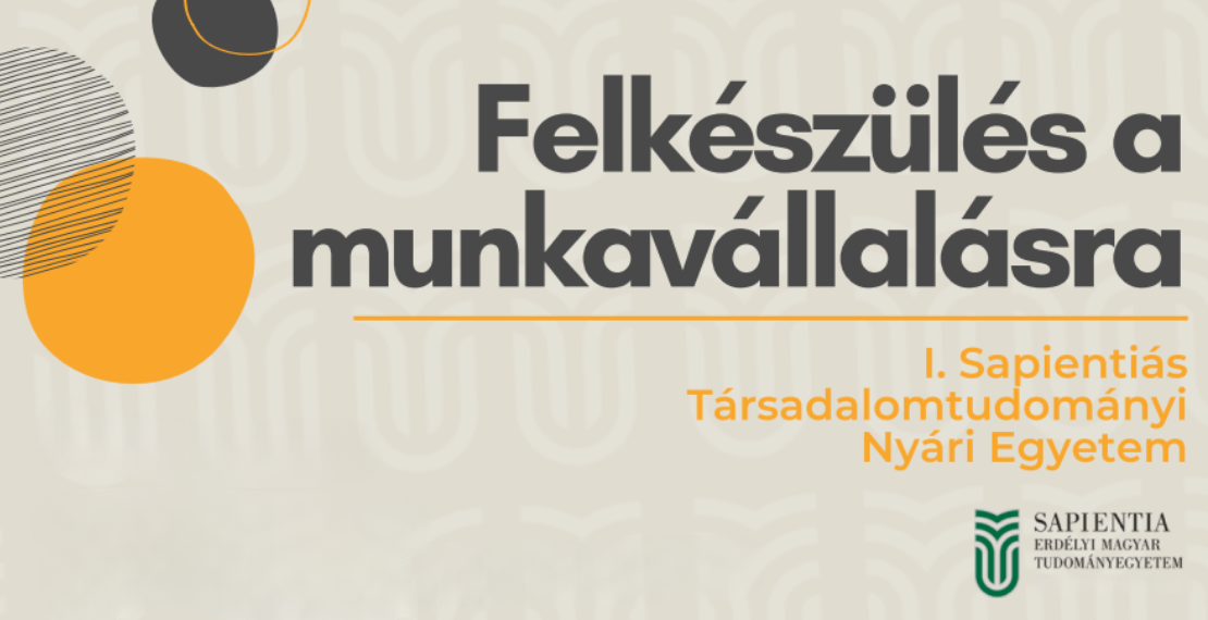 I. Sapientiás Társadalomtudományi Nyári Egyetem