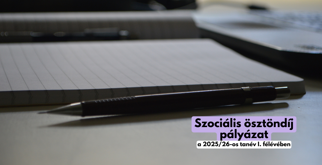 Szociális ösztöndíj pályázat 2025/2026, I. félév