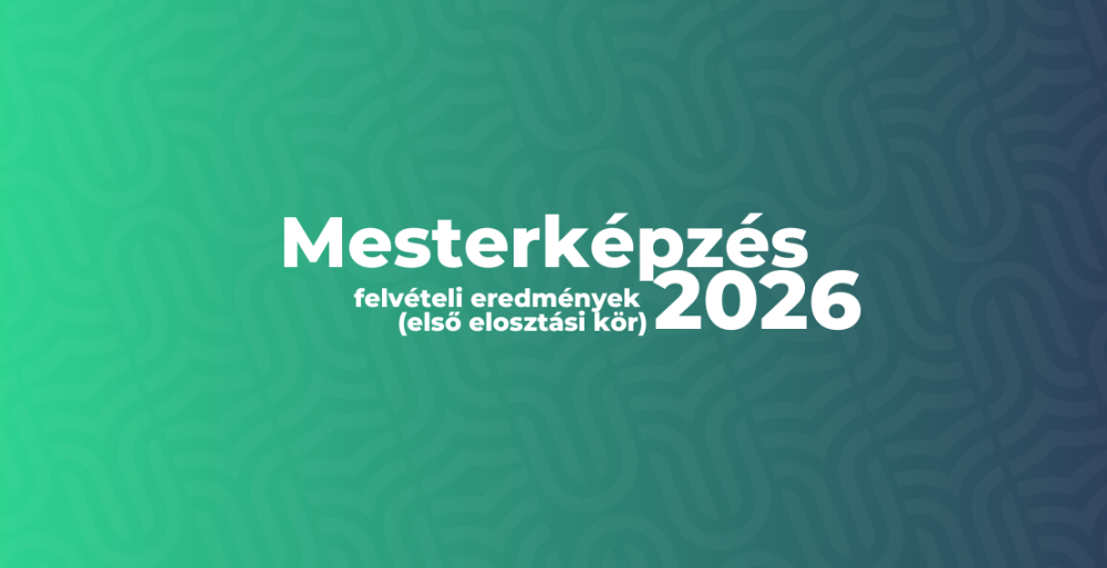 Felvételi eredmények 2026 - Mesterképzés