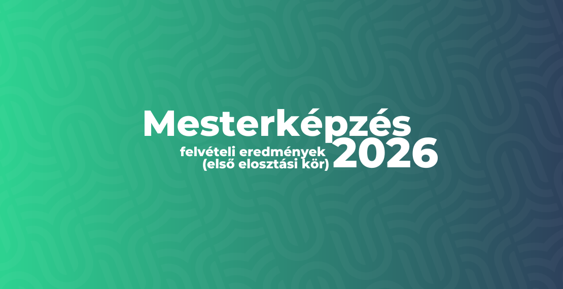 Felvételi eredmények 2026 - Mesterképzés