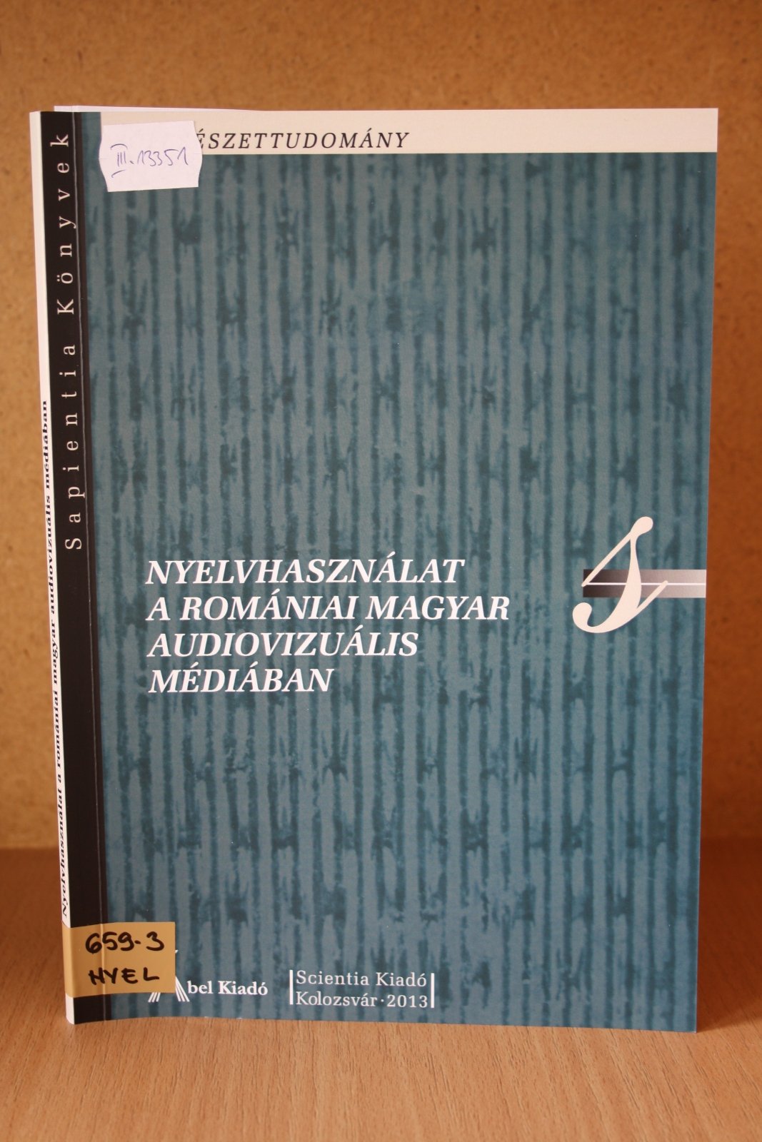 Könyvbemutató: Nyelvhasználat a romániai magyar audiovizuális médiában