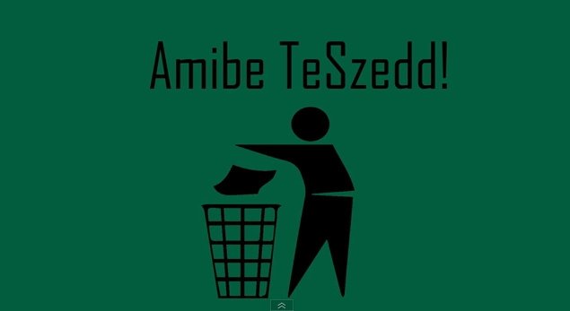 Hogyan dobjuk el a szemetet tízféleképpen?