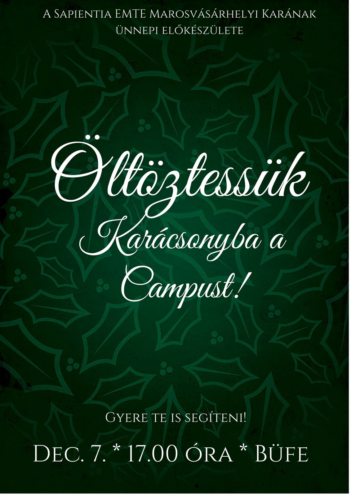 Öltöztessük Karácsonyba a Campust!