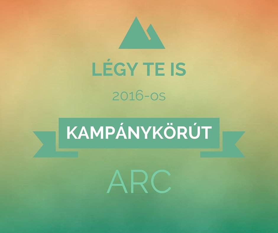 Légy TE is kampányarc!