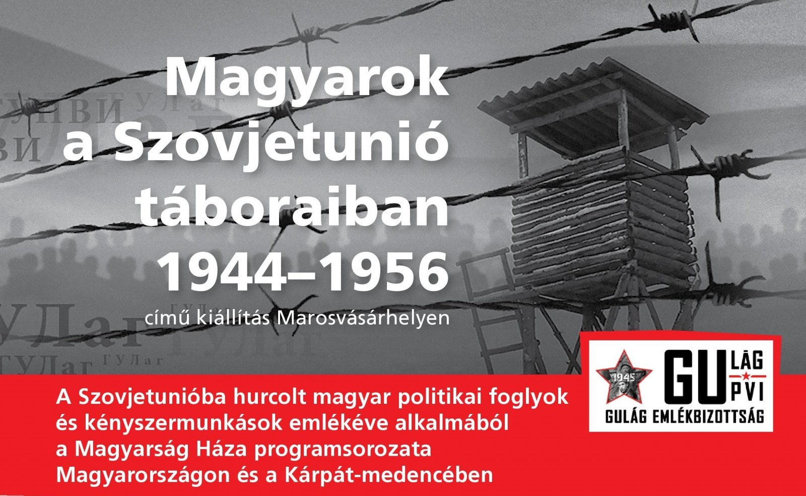 Magyarok a Szovjetunió táboraiban 1944-1956