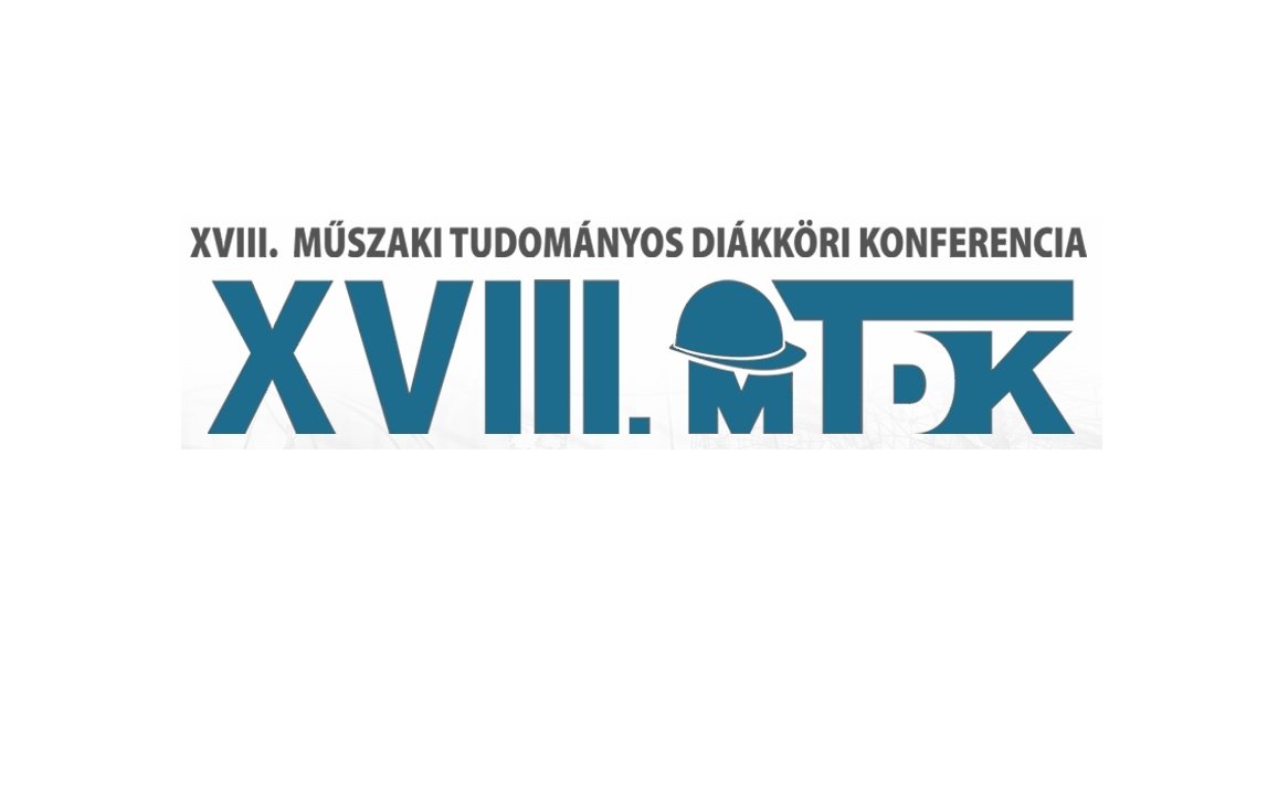 XVIII. Műszaki Tudományos Diákköri Konferencia - Díjazottak