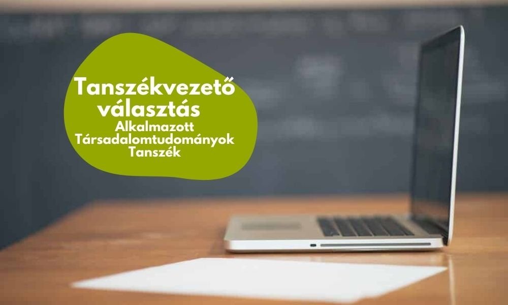 Tanszékvezető választás az Alkalmazott Társadalomtudományok Tanszéken - 2021